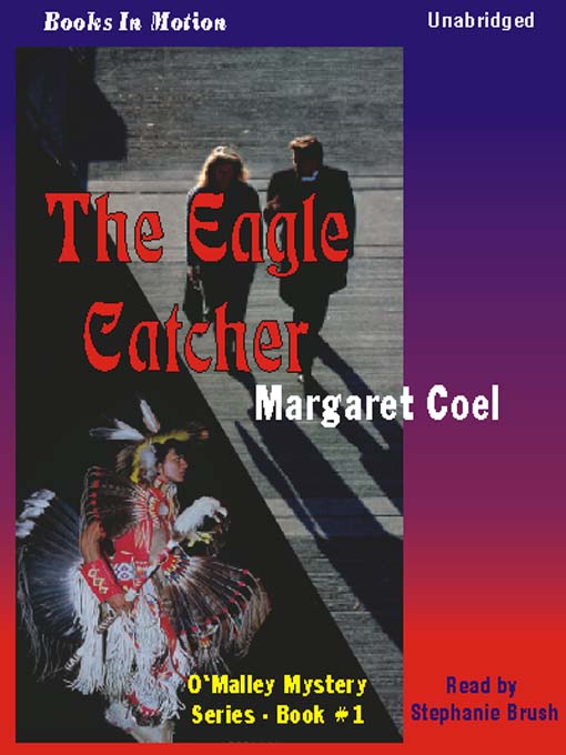 Title details for The Eagle Catcher by Margaret Coel - Wait list